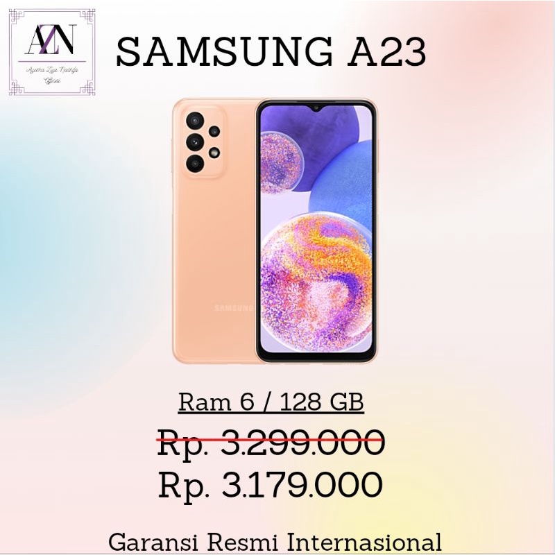 SAMSUNG A23 RAM 6 / 128 GB GARANSI RESMI INTERNASIONAL | HANDPHONE TERLARIS | HP ORIGINAL