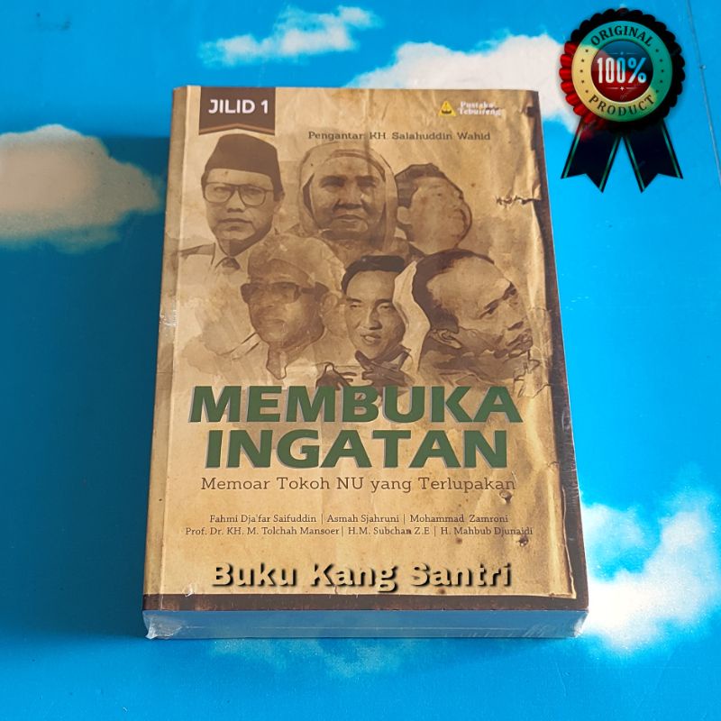 Membuka Ingatan, Memoar Tokoh NU yang Terlupakan