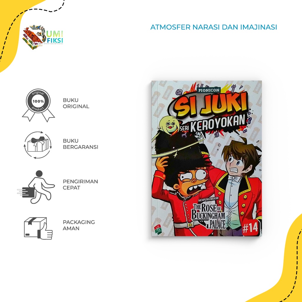 Jual Buku Bacaan NOVEL | SI JUKI SERI KEROYOKAN #14 By Pionicorn Bukune ...