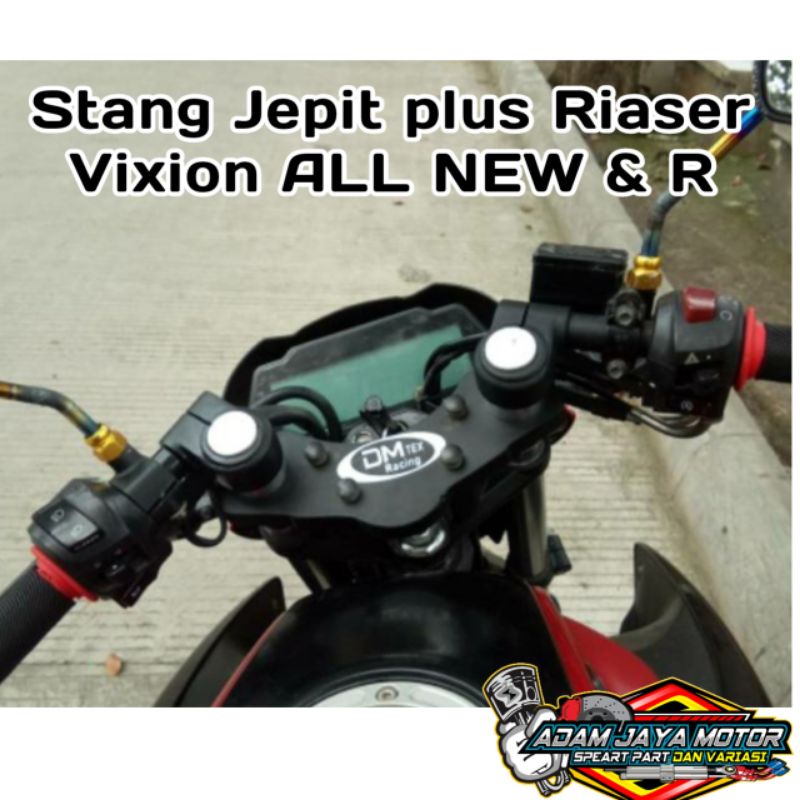 stang jepit plus raiser Vixion all new dan vixion R