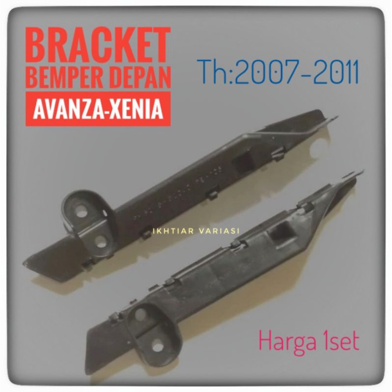 Bracket bemper depan Avanza Xenia 2007 2011 Bracket bemper Avanza Xenia depan dudukan Bemper depan A