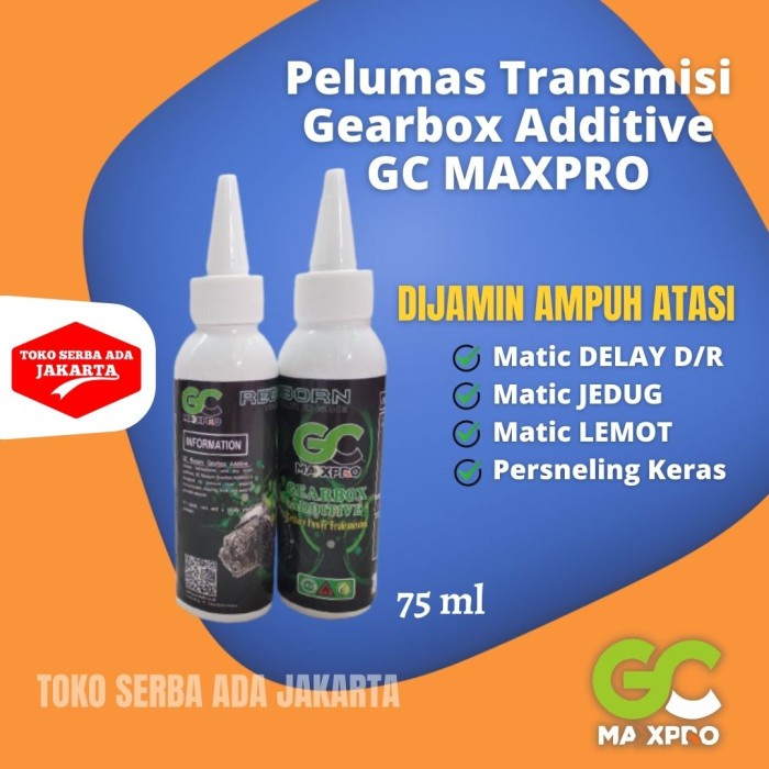 Aditif Matic GC Maxpro Gearbox Additive 75ml Cairan Aditif Matic Ampuh