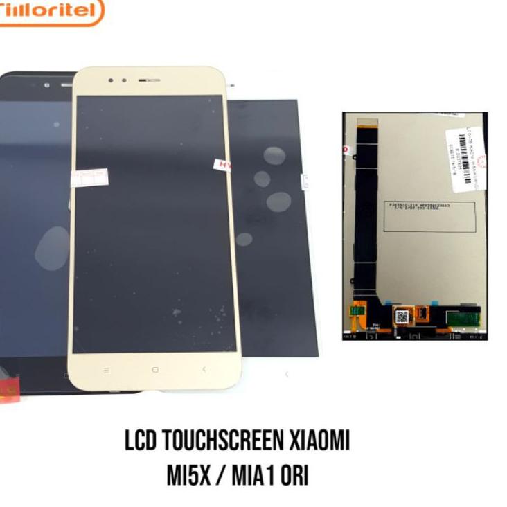 Best LCD TOUCHCREEN XIAOMI MI5X / MIA1 ORI
