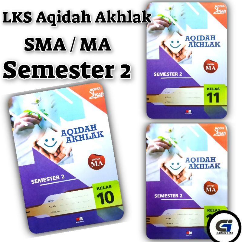 Lls AQIDAH AKHLAK kelas 10,11,12 MA semester 2 l ihsan