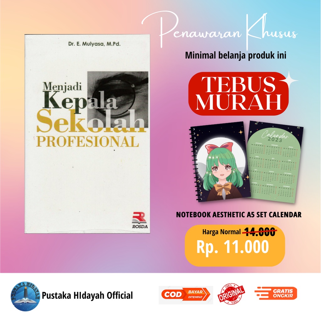 Jual Buku Menjadi Kepala Sekolah Profesional - Mulyasa | Buku