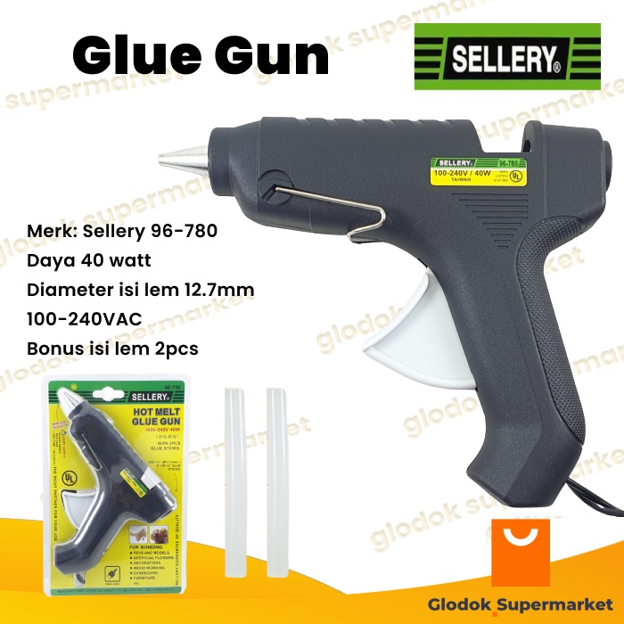 Glue Gun Sellery 96-780 40w Lem Tembak Hot Melt Gluegun BONUS REFILL