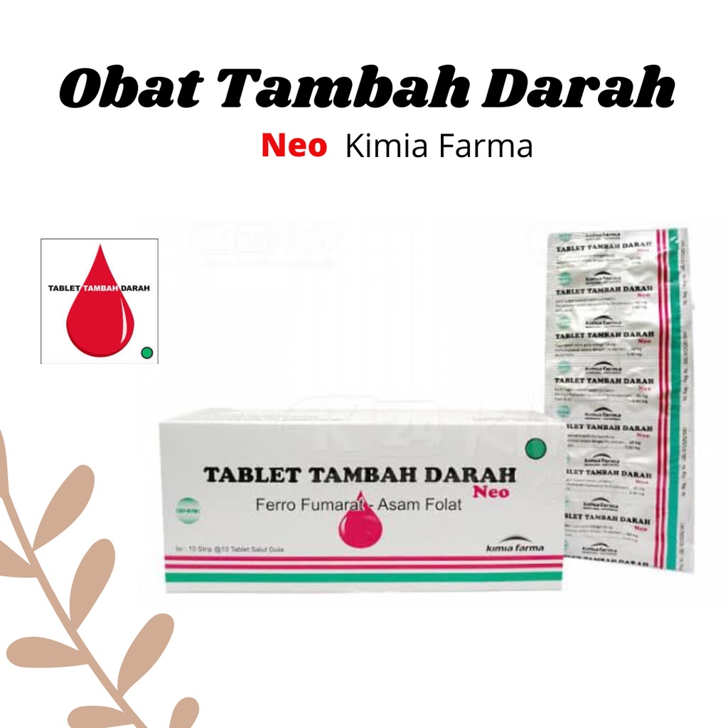 Tablet Penambah Darah / Tablet Tambah Darah Neo Kimia Farma Isi 10
