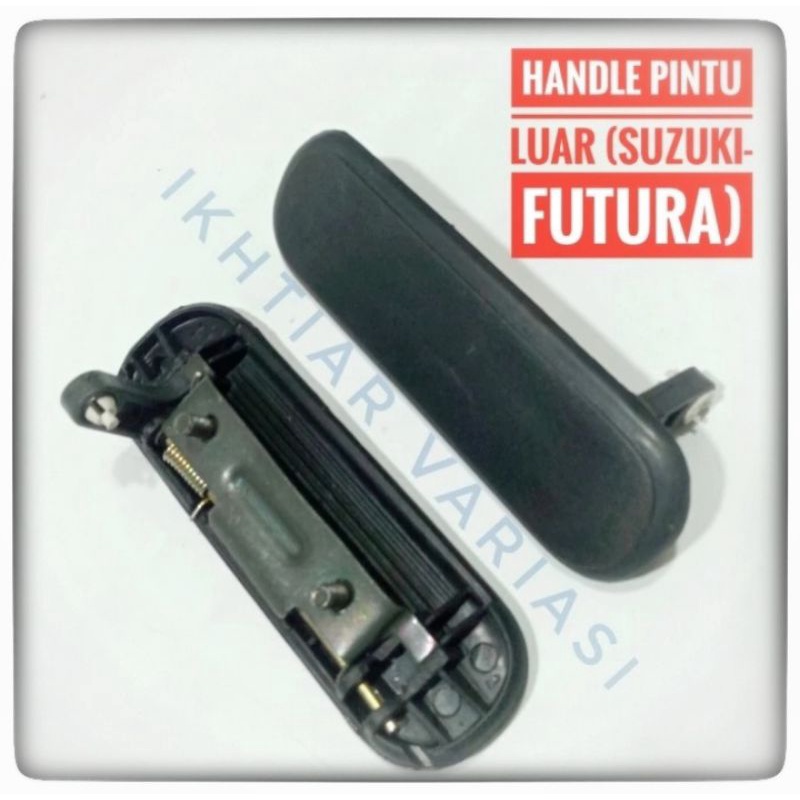 Handle Pintu Luar Futura Bukaan Pintu Luar Futura Handle Pintu Suzuki Futura