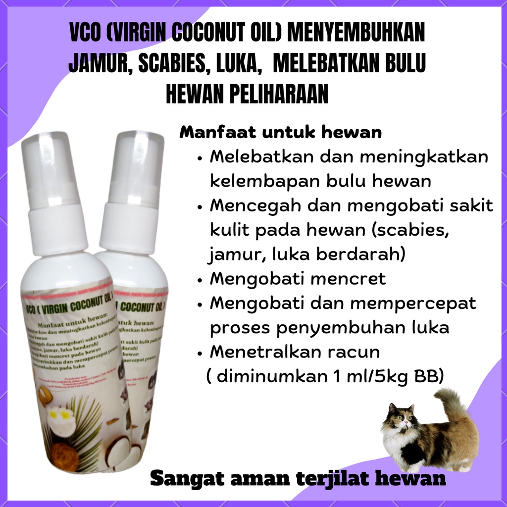 VCO SPRAY SEMPROT VIRGIN COCONUT OIL UNTUK KELEMBAPAN BULU HEWAN JUGA MENGOBATI LUKA BAHAN HERBAL AL