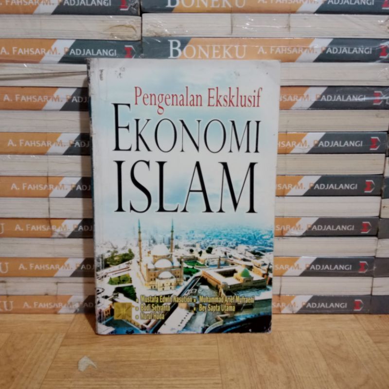 

BUKU ORIGINAL - PENGENALAN EKSKLUSIF EKONOMI ISLAM