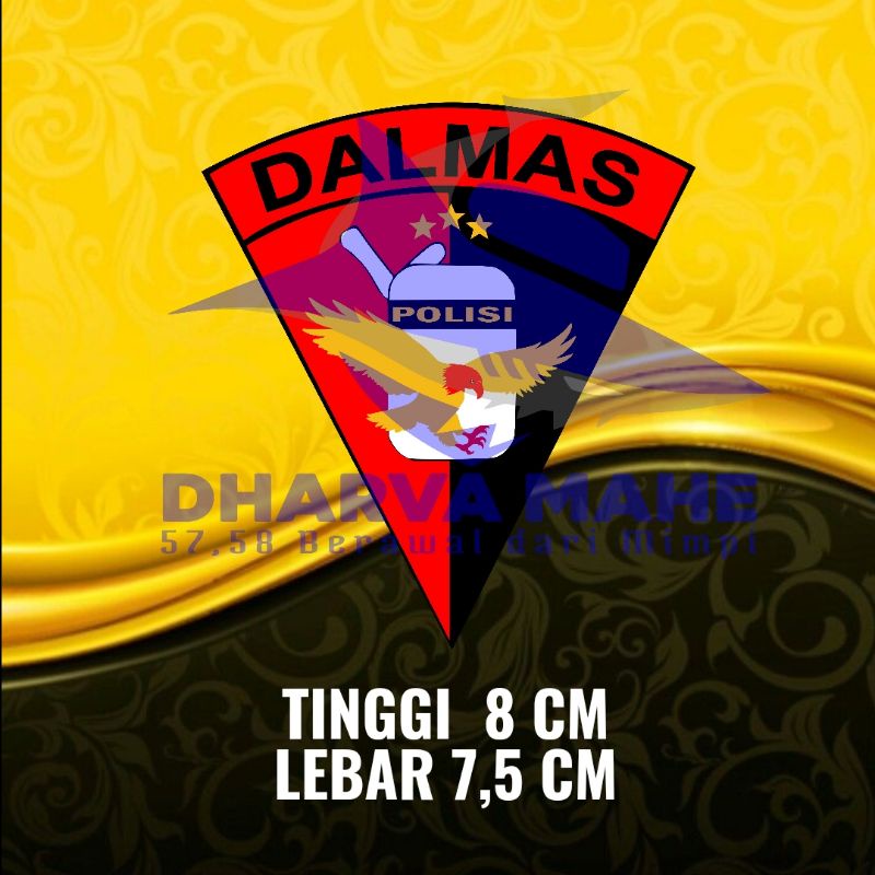 

Dalmas, Sub dit Dalmas, Stiker Polisi, Stiker polri, stiker polda, stiker motor, stiker mobil