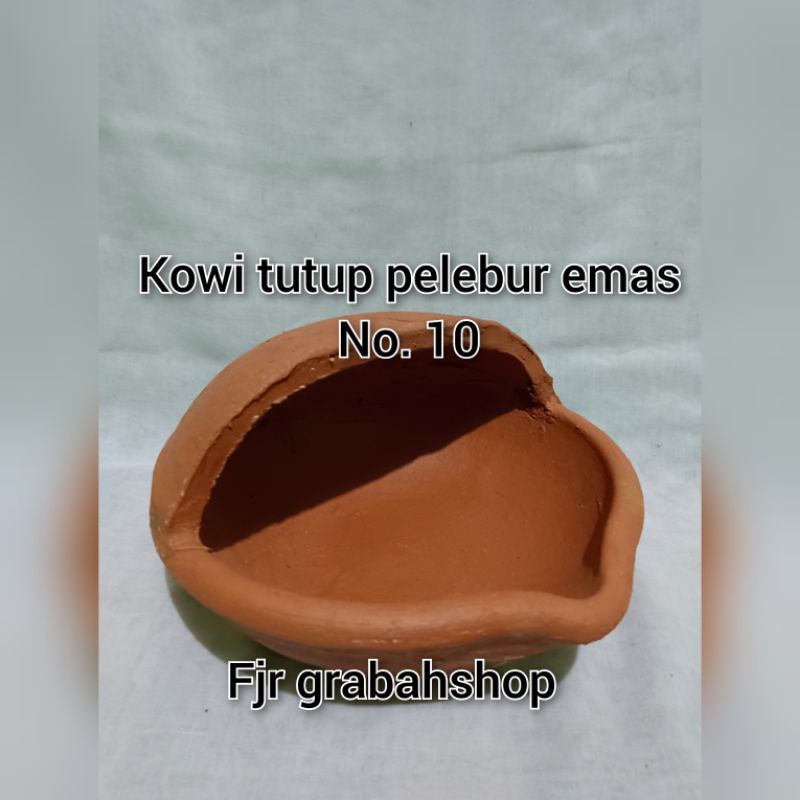 kowi tutup no 10 kowi pelebur emas//pelebur logam tanah liat asli berkualitas grabah tanah liat