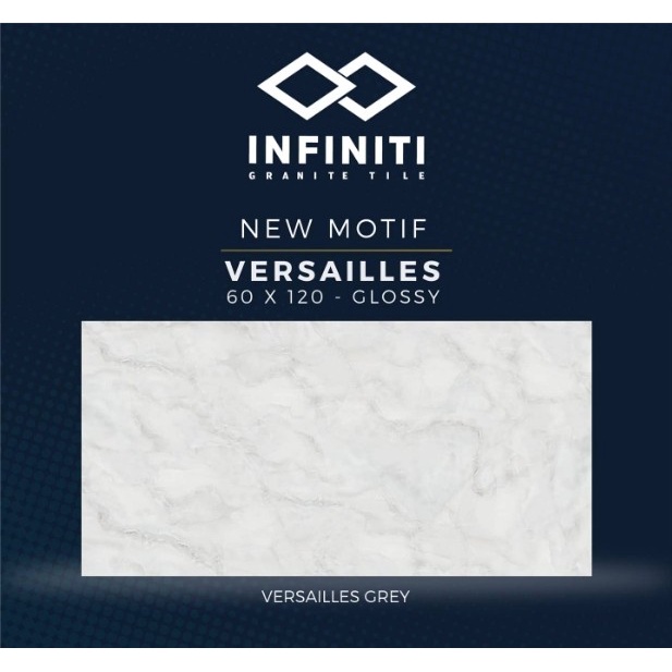VERSAILLES GREY GLOSSY UK.60X120 DINDING/LANTAI GRANITE INFINITI
