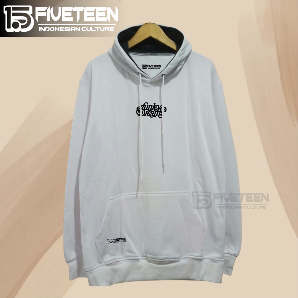 sweater wanita oversize tebal fleece premium warna putih sablon funky dreams hoodie original 100% pria branded fifteen15 jaket cowok dewasa model terbaru