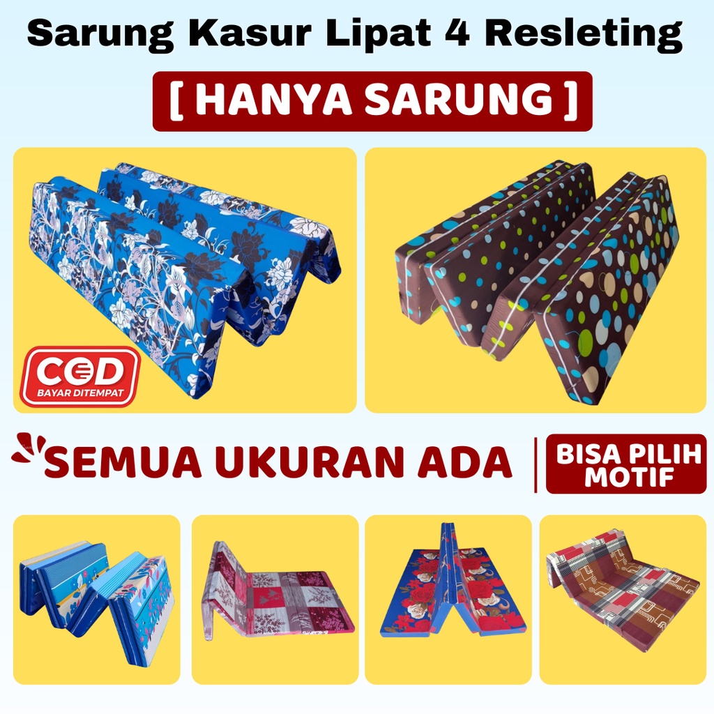 SARUNG Kasur Busa Lipat Resleting Tebal 5, 10, 15, 20 cm / Cover Kasur Busa Inoac Lipat 4 / Seprei Resleting Inoac