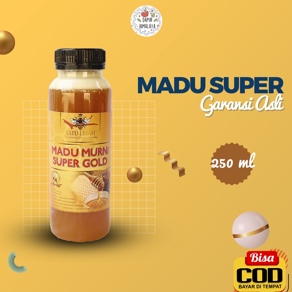 

MADU SUPER GOLD 250 ML MURNI 100 % ASLI PROPOLIS ROYAL JELLY BEE POLLEN NATURAL HONEY HERBAL ALAMI PRIA WANITA MULTIFLORA 100 TERNAK MAAG ASAM LAMBUNG MAG URAT KOLESTEROL DIET HIBERTENSI DARAH TINGGI HUTAN ODENG BADUY PAHIT TJ SASET SHIFA HITAM PAHIT ANAK