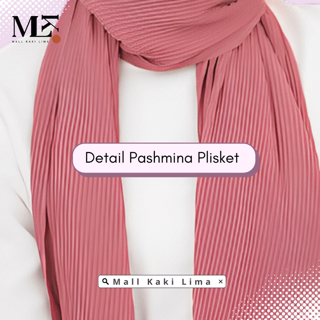 HIJAB PASHMINA PLISKET PREMIUM TANPA GARIS TENGAH PASHMINA PLISKET CERUTY BABYDOLL SHAWL PASHMINA CERUTY MURAH PART II