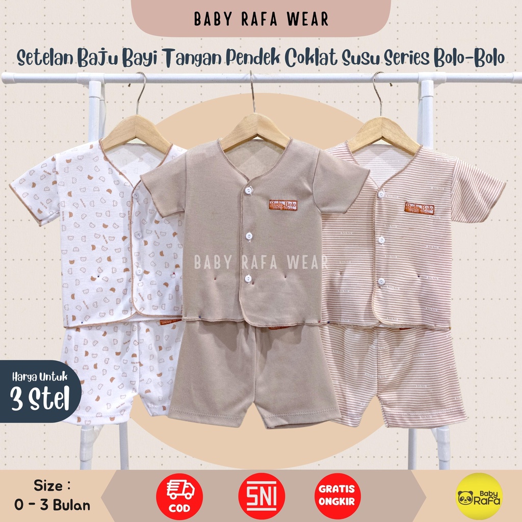 Serian Coklat Susu - 3 Stel Setelan Baju Bayi Tangan Pendek Celana Pendek Bayi Baru Lahir COKLAT SUSU SERIES merk SNI Bolo - Bolo