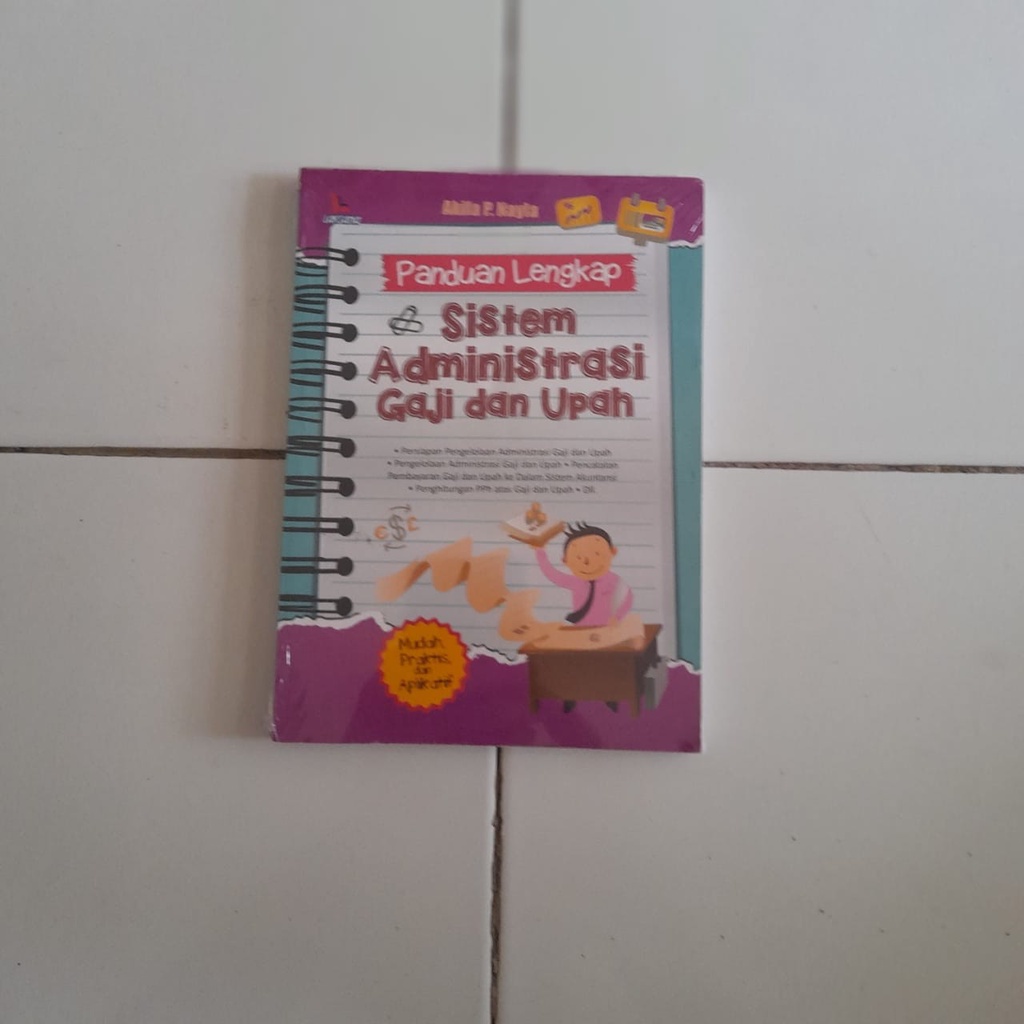 Buku Panduan Lengkap Sistem Administrasi Gaji dan Upah Ori Terapibuku