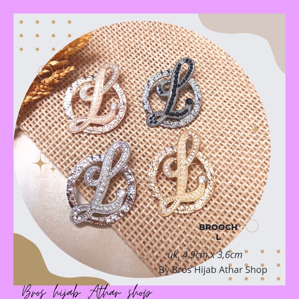 Bros Huruf L Pin Bross Jilbab Peniti Tuspin Hijab Nama Brooch Kerudung By Bros Hijab Athar Shop