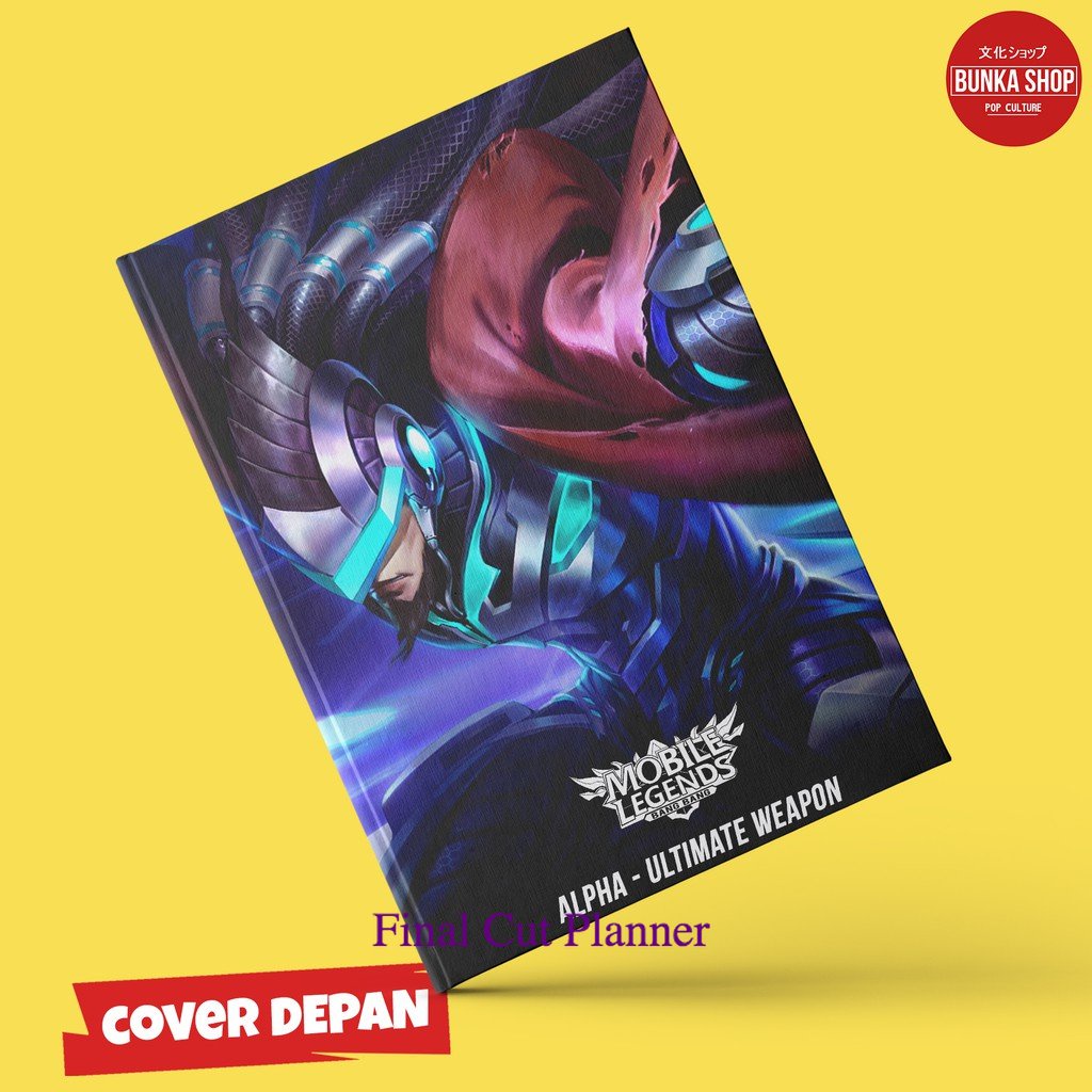 

Note Book Game Mobile Legends Alpha Ultimate Weapon Hardcover A5 Buku Catatan Buku Tulis Murah .