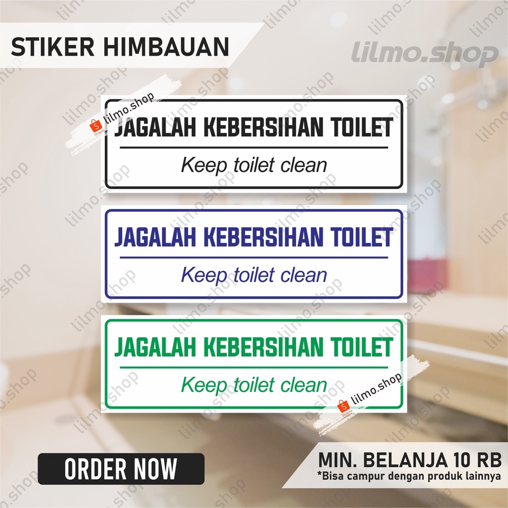 

Stiker Jagalah Kebersihan Toilet, Stiker Toilet, Stiker Himbauan