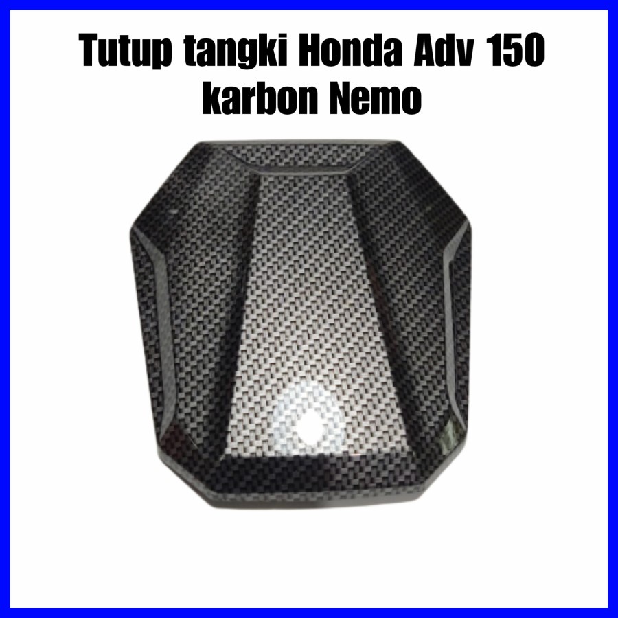 cover tutup tangki karbon Honda adv 150