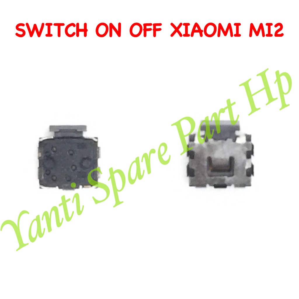 Switch On Off Xiaomi MI2 Original Terlaris New