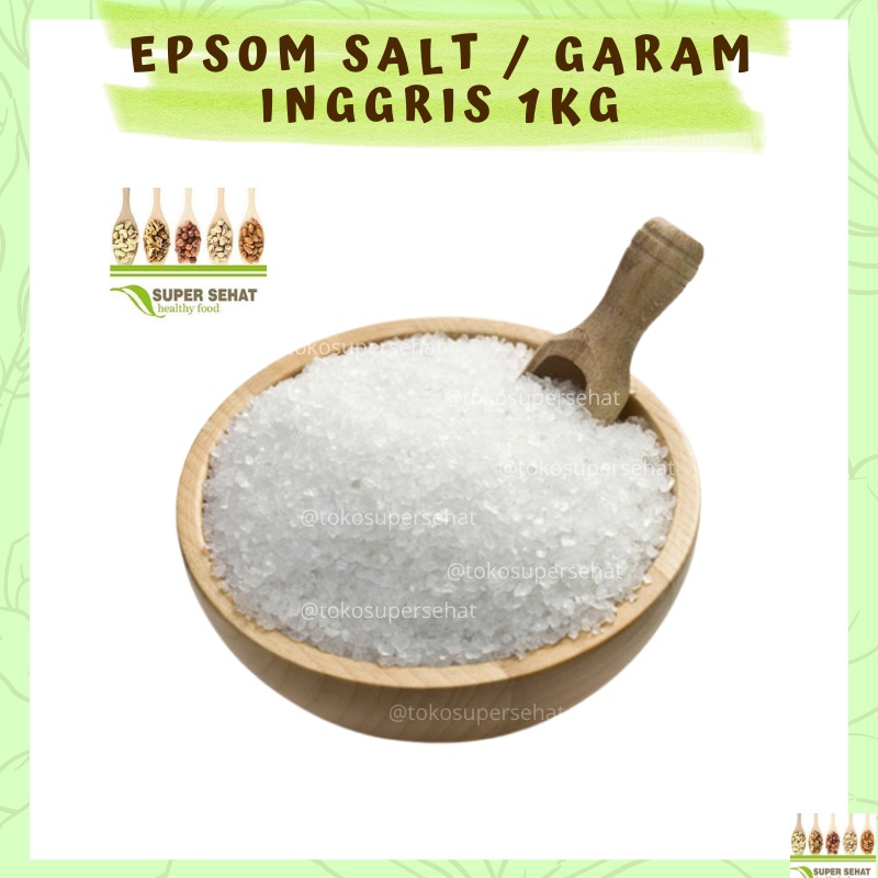 

Epsom Salt / Garam Inggris / Garam Rendam 1kg Murah Tokosupersehat