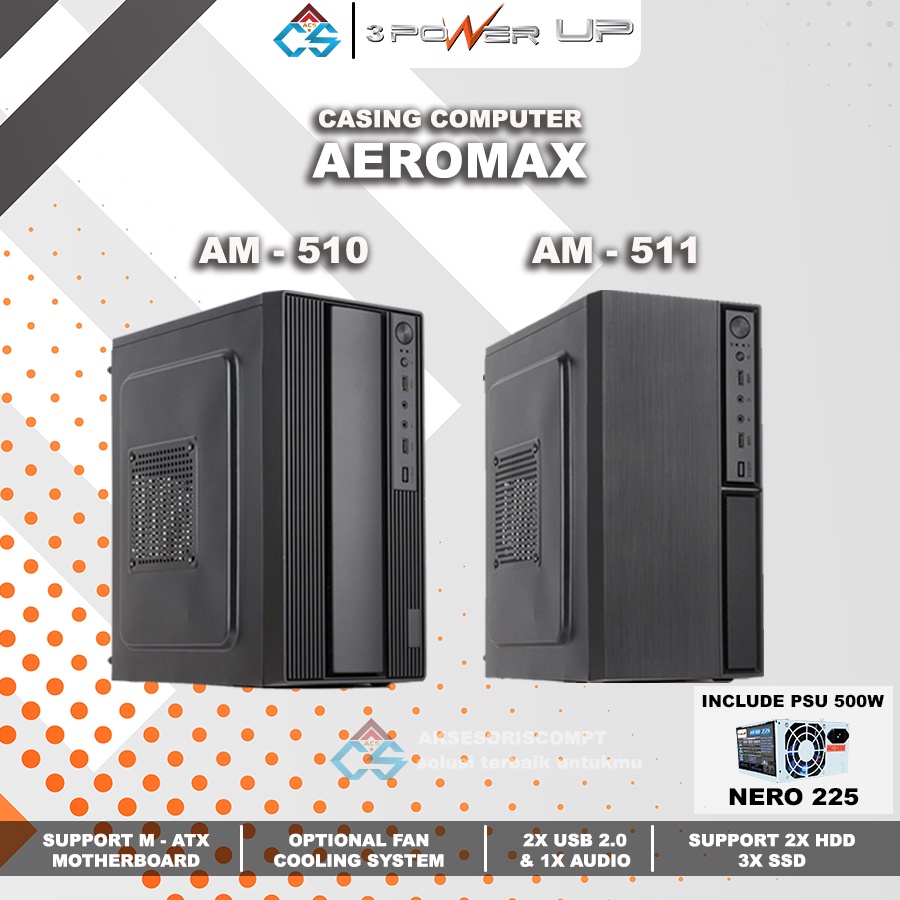 Casing Power Up Micro ATX AEROMAX AM 525 With PSU 500W