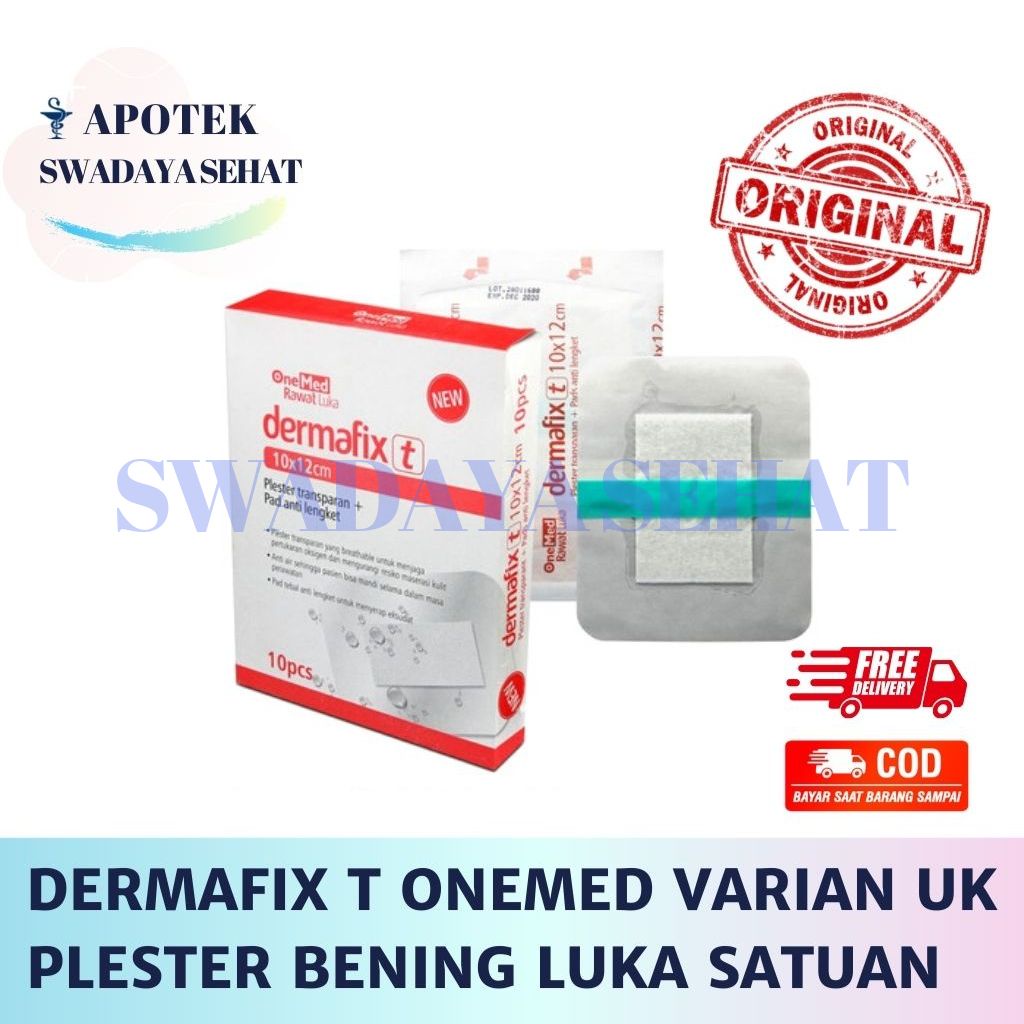DERMAFIX T ONEMED Ukuran Varian Plester Perekat Pembalut Luka Transparant Pad Perban Satuan 10x12 ; 5x7 ; 10x8 ; 10x25