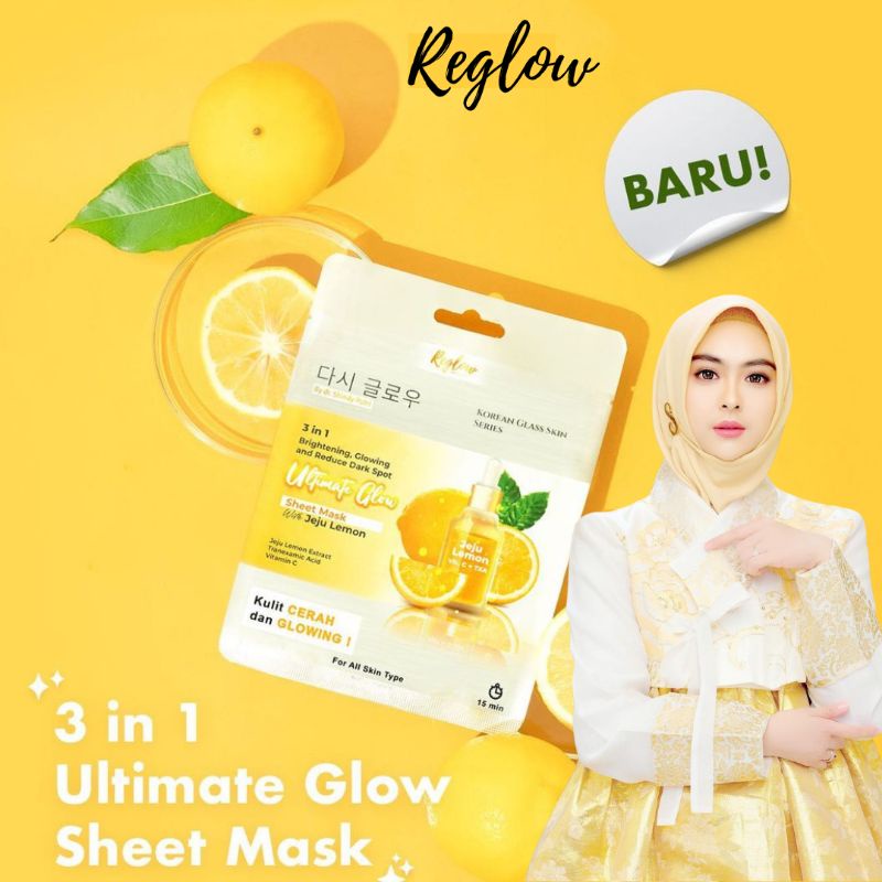 [Cod bisa] Ready Stok Sheet Mask Reglow Indonesia 3in1 Ultimate glow dr. sindy Skincare Masker Wajah Kertas lembaran glowing seketika cerah menghilangkan mengempeskan jerawat flek hitam noda bintik