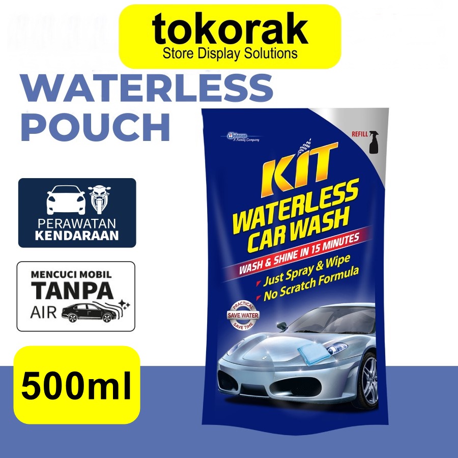 KIT WATERLESS CAR WASH 500 ML REFILL POUCH SHAMPOO CUCI MOBIL TANPA AIR - 500ML