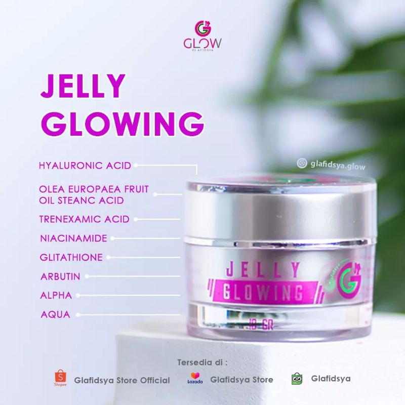 JELLY GLOWING GLAFIDSYA OFFICIAL STORE GLAFIDSYA GLOW
