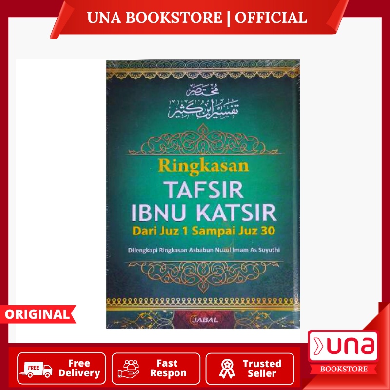 Una - Buku Ringkasan Tafsir Ibnu Katsir Lengkap 30 Juz - Jabal