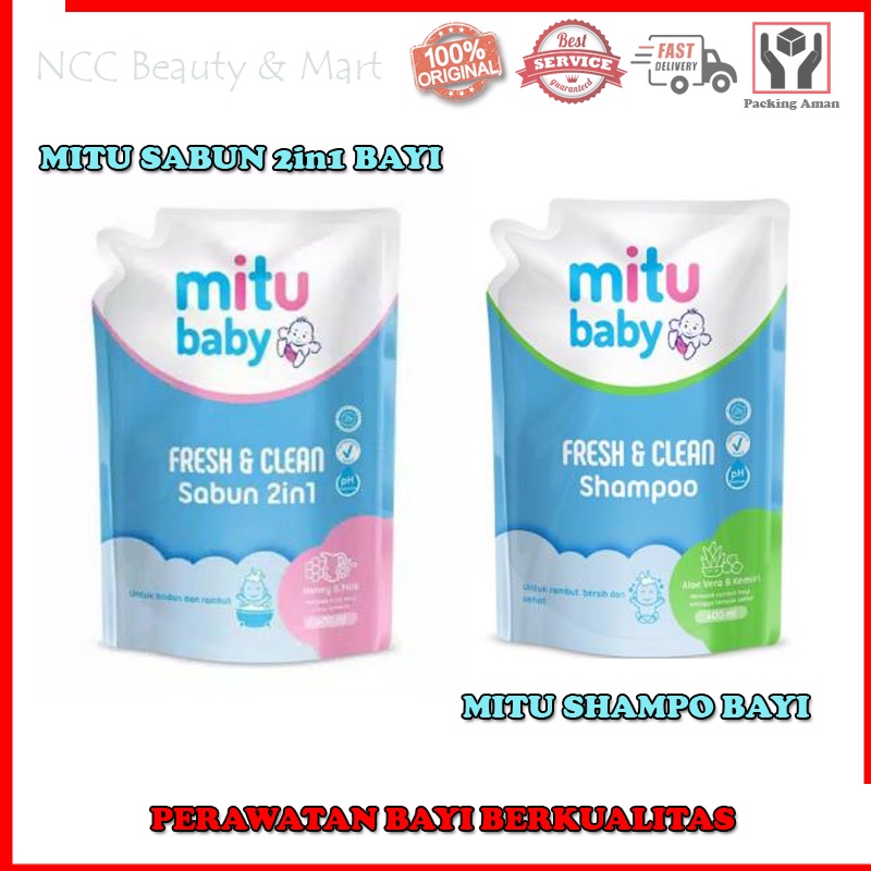 * NCC * Mitu Baby Shampo Sabun 2 in 1 Fresh &amp; Clean Perawatan Badan dan Rambut Bayi Pouch Refill