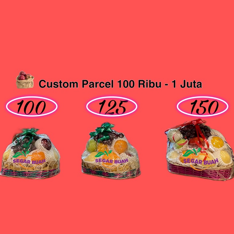 

Paket / Parcel Buah 100-1000 Bisa Custom