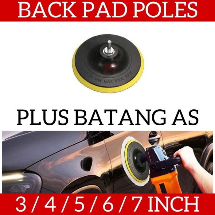 Back Pad Tatakan Amplas  Poles Wol Polishing Wheel Plus AS ROD