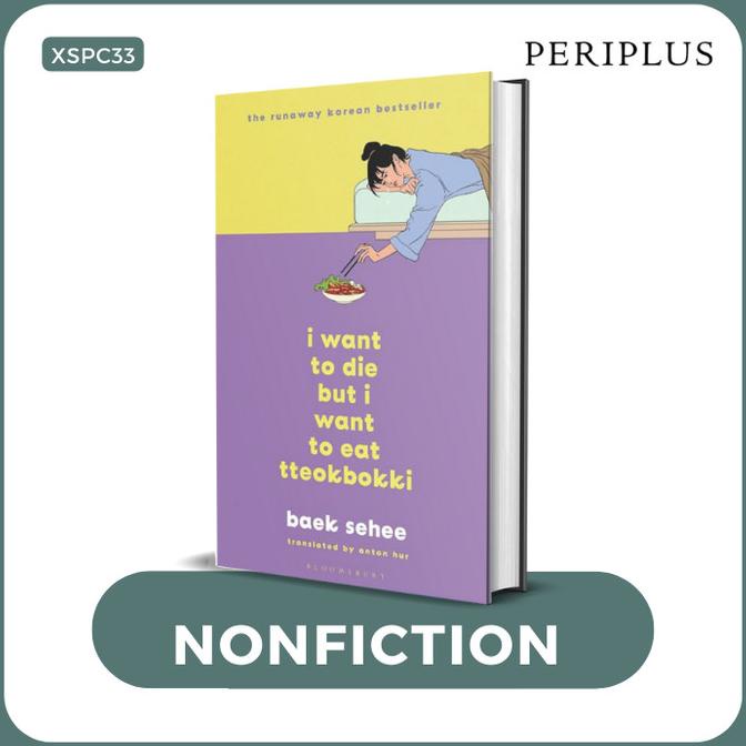 

Promo I Want To Die But I Want To Eat Tteokbokki - 9781526650863