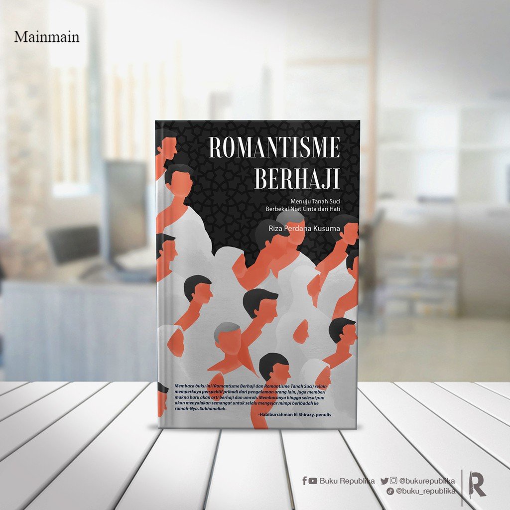 Jual Buku Agama Islam Romantisme Berhaji Romantisme Tanah Suci Republika Penerbit Original