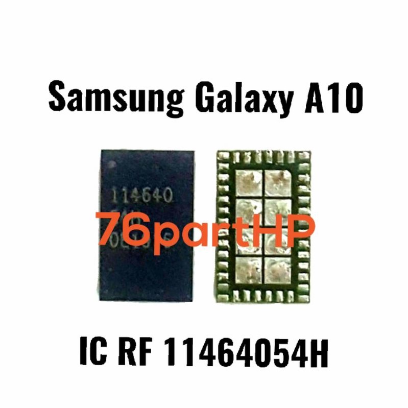 Ori New - IC RF 11464054H Samsung galaxy A10