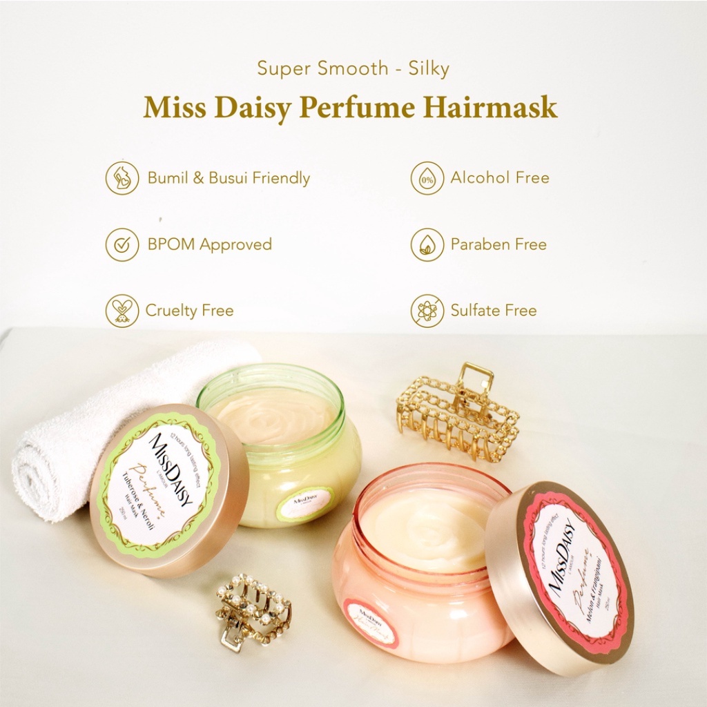 [ Free GOLD 24K ] MISS DAISY French Perfume Hair Mask | Masker Rambut Lembut Anti Rontok Lepek Wangi 12 Jam Original BPOM