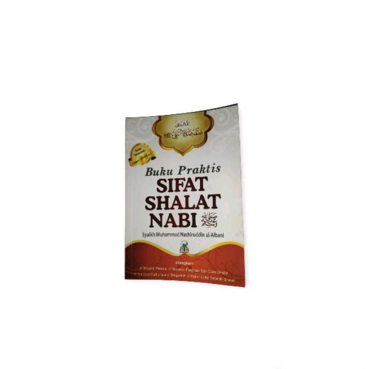 Buku Praktis Sifat Shalat Nabi