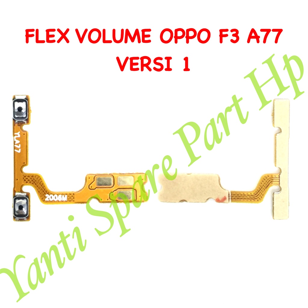 Flexible Volume Oppo F3 A77 Original Terlaris New