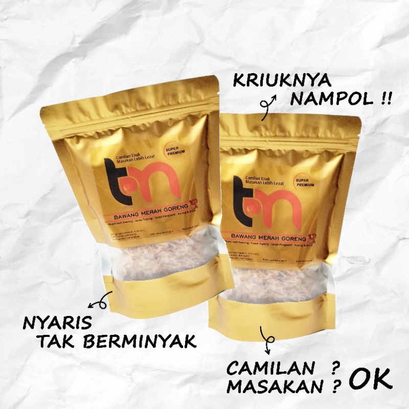 

Bawang Goreng Super Premium TM