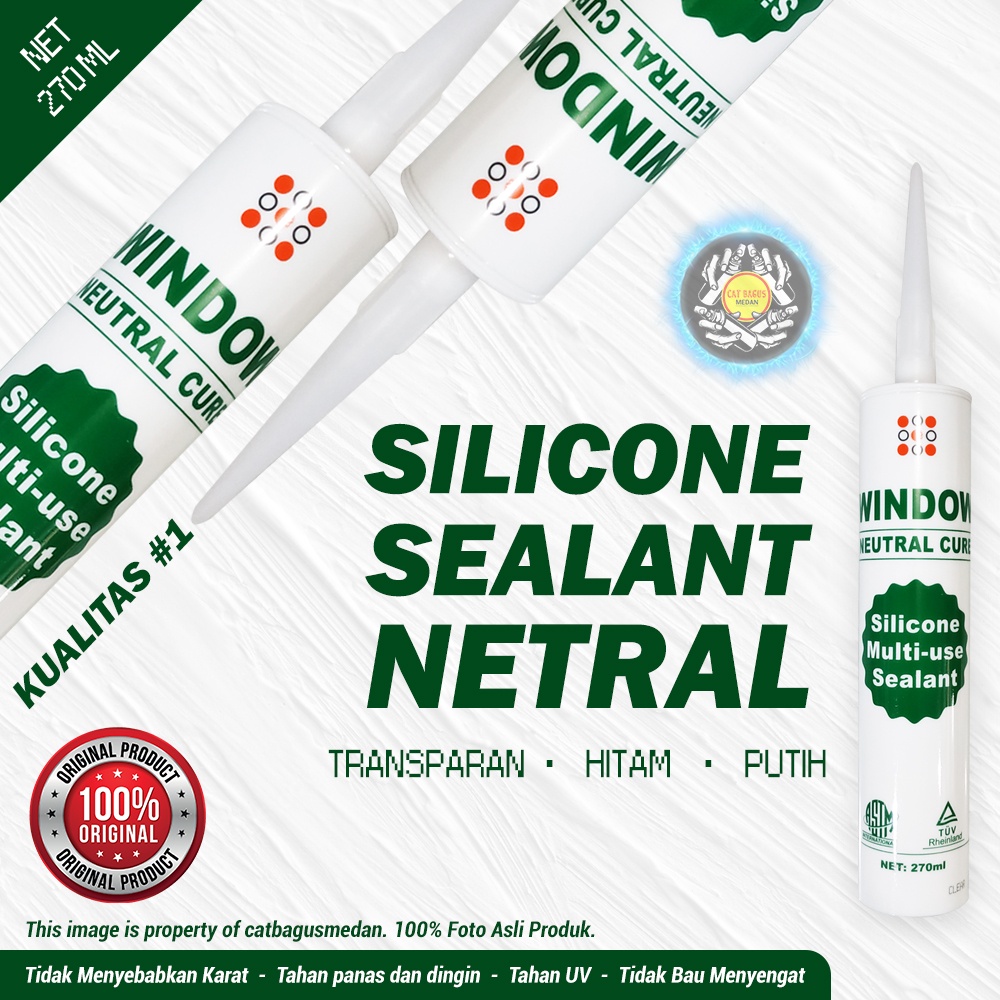 SILICONE SEALANT NETRAL CURE NON-ACID SILIKON WINDOW GRH 270 ML NEUTRAL NATURAL NON ASAM ACID SILICO