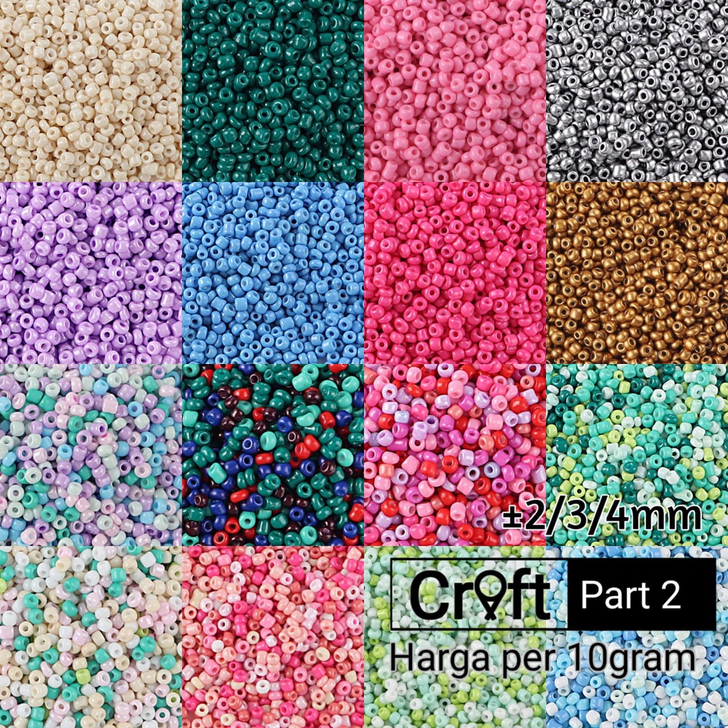 Manik Pasir Mote Payet Beras 2/3/4mm Bahan Kerajinan Tangan 11/0 8/0 6/0 [ per 10 gram ] 99Craft