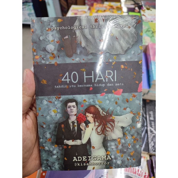 NOVEL 40  HARI takdir itu bernama hidup dan mati