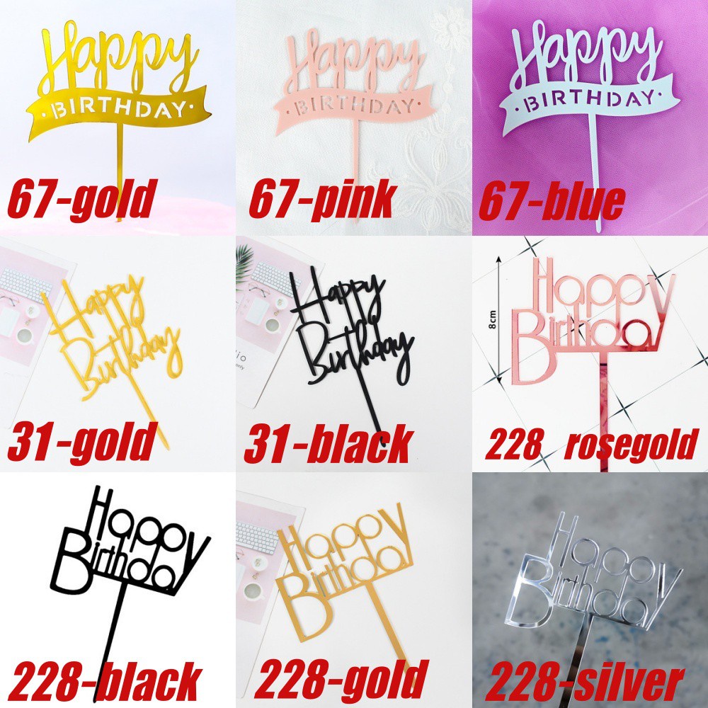 CAKE TOPPER ACRYLIC TUSUKAN KUE ULANG TAHUN HAPPY BIRTHDAY HIASAN KUE CAKE PART 2 (VH)