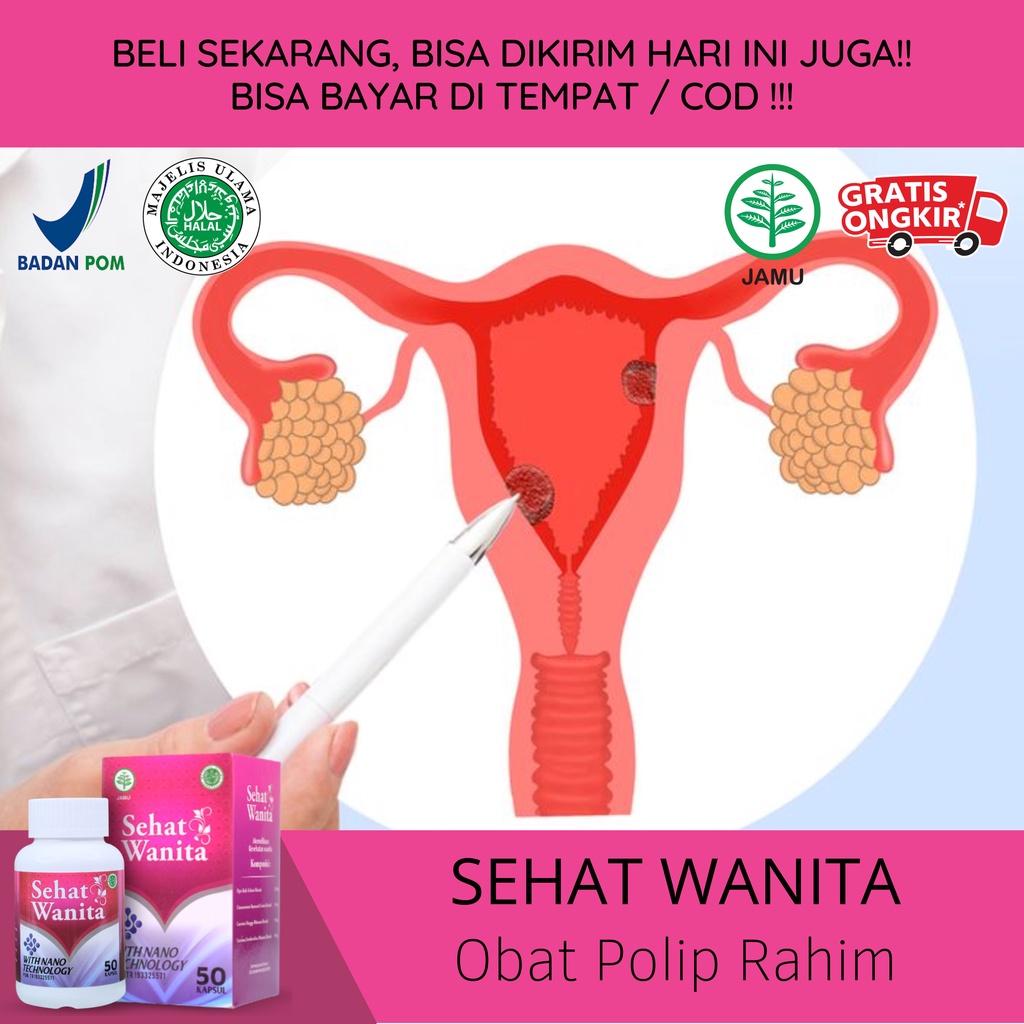 Obat Alami Polip Rahim Obat Herbal Polip Rahim Obat Polip Rahim Benjolan Dinding Rahim Menstruasi Be